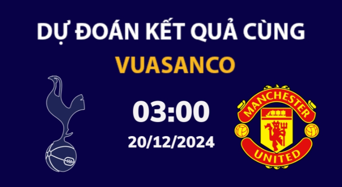 Soi kèo Tottenham vs Man Utd – 03h00 – 20/12 – Cúp Liên đoàn Anh